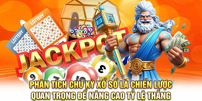 Phân tích chu kỳ xổ số là chiến lược quan trọng để nâng cao tỷ lệ thắng